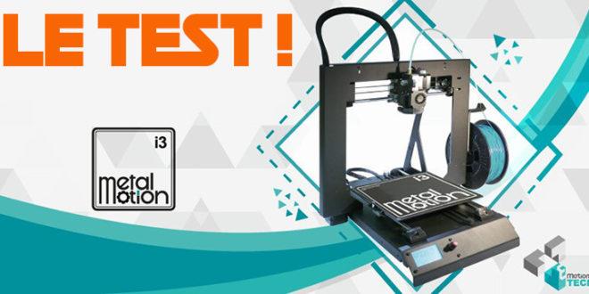 test-imprimante-3D-i3-metal-motion-660x3