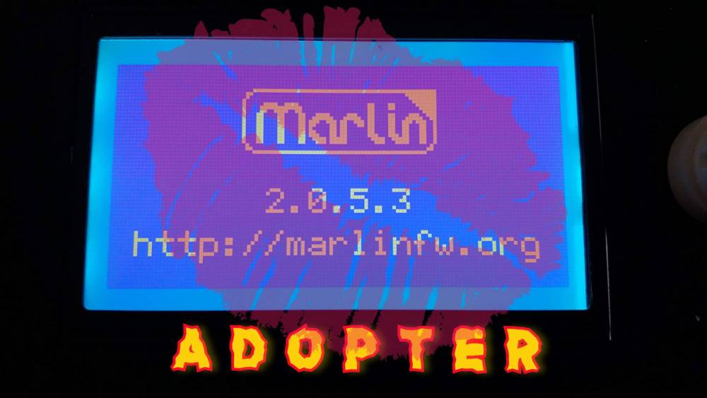 Marlin_2.0_Adopter.thumb.jpg.28a5f2efdb1faec1353429ba9e06994e.jpg