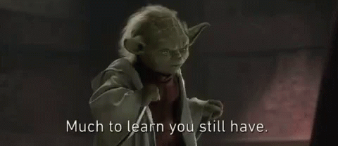 yoda-learn.gif.21849bce1631b3d5bfd16c89d5dce5a1.gif