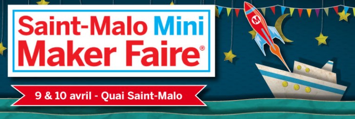 Saint Malo Mini Maker Faire 2016