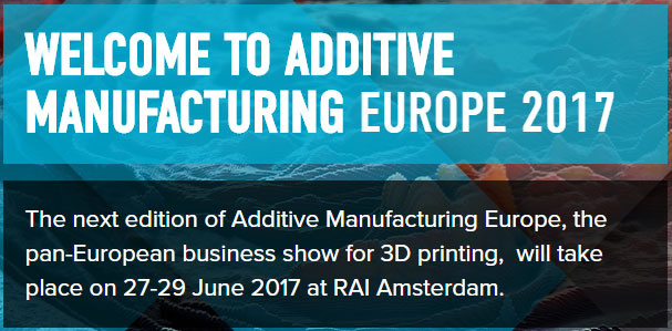 Additive Manufacturing Europe 2017