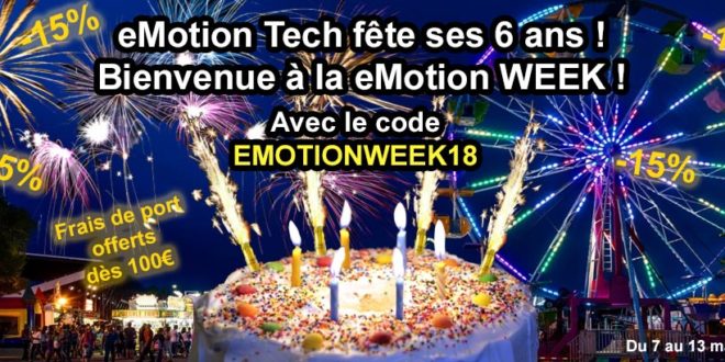 anniversaire emotion tech 6 ans 2018