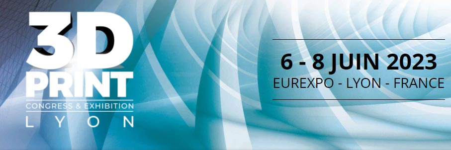 Salon professionnel 3D Print 2023 / 3D Print Congress & Exhibition 2023