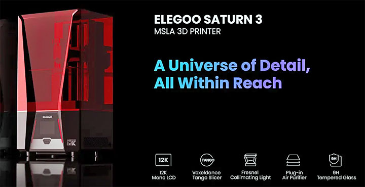 Elegoo Saturn 3 12K imprimante 3D MSLA
