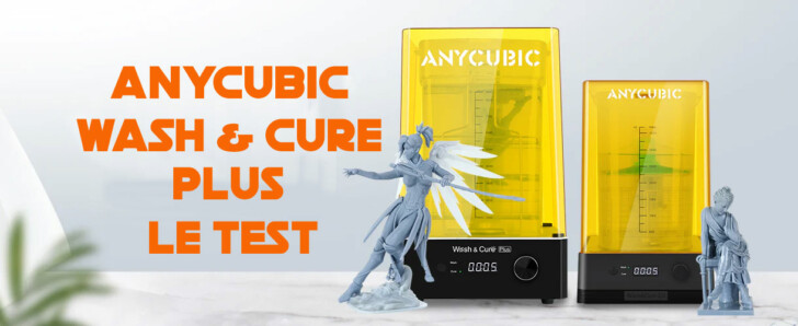 Anycubic Wash Cure Plus le test