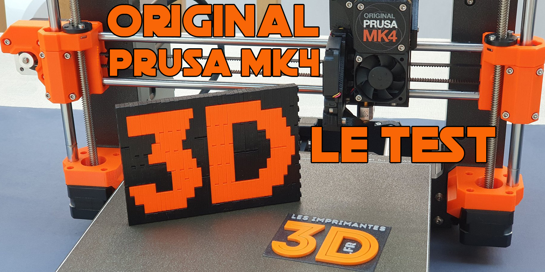 Original Prusa MK4, le test