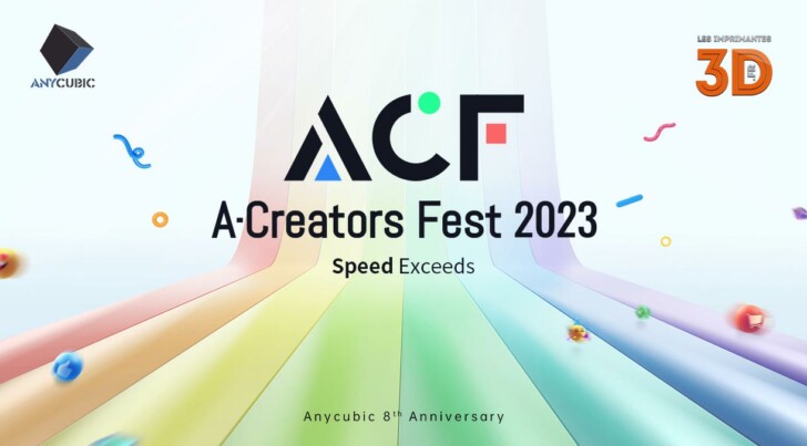 anycubic 8 ans acf creators fest