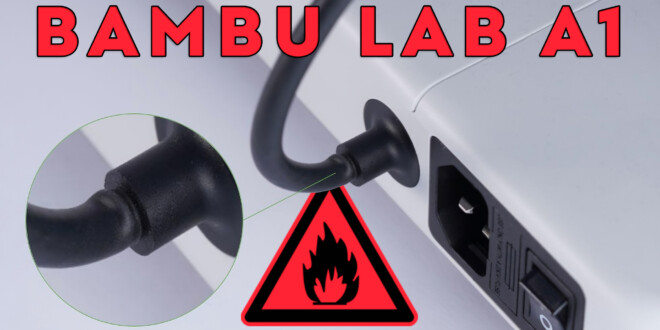 imprimante 3D bambu lab A1 dangereuse risque incendie
