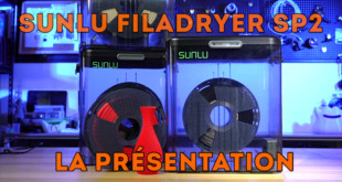 Présentation Sunlu Filadryer SP2 v2