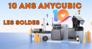 10 ans Anycubic soldes