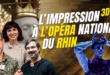impression 3D Opéra du Rhin