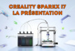 Creality Sparkx i7 Présentation